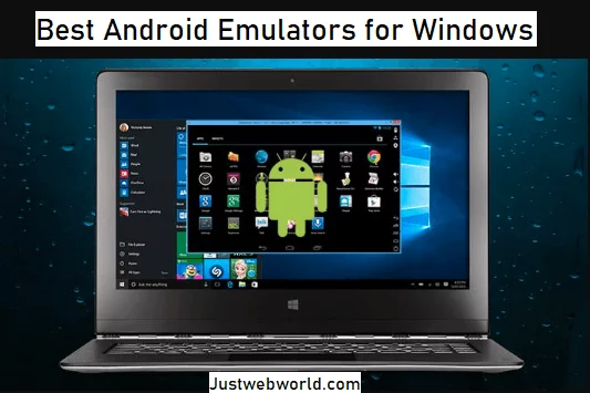 Android Emulator Best Android Emulators for Windows PC