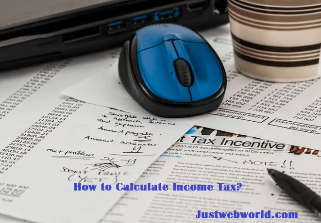 How to Calculate Income Tax?