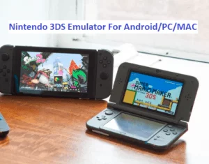 Top 7 Nintendo 3DS Emulator For PC and Android