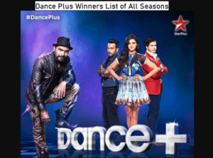 Dance Plus Winners List of All Seasons
