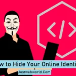 How to Stay Anonymous Online