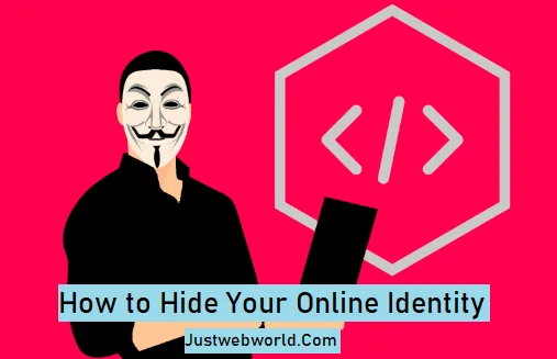 How to Stay Anonymous Online