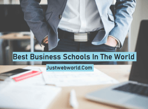 Top Business Schools in the World