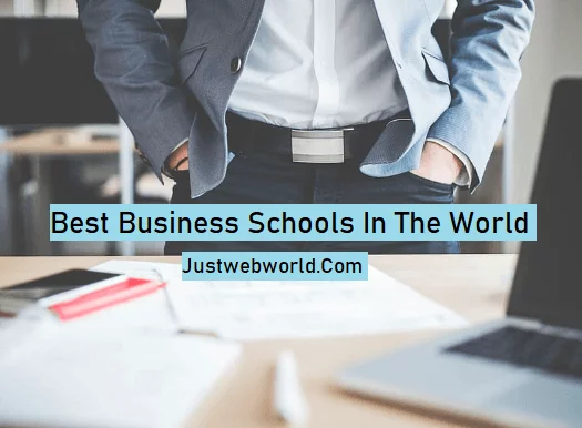 Top Business Schools in the World