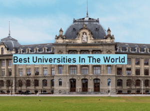 Best Universities In The World