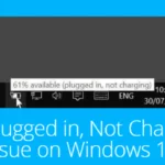 How to Fix Plugged Not Charging? (Windows 10)