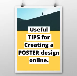 Tips For Creating a Poster Design Online