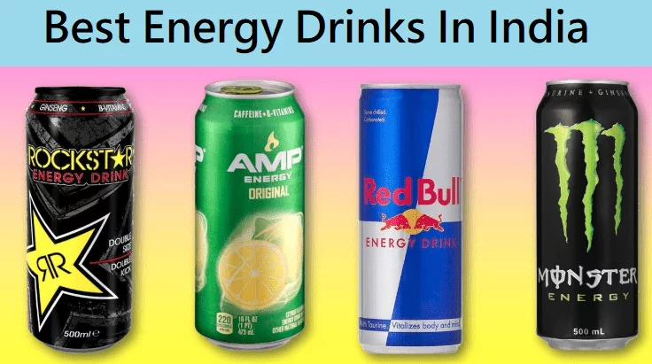Best Energy Drinks In India