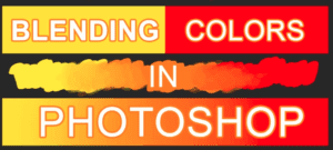 How to Blend Colors in Photoshop