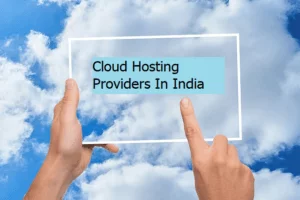 4 Cheapest Cloud Hosting Providers In India