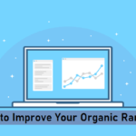 Got Rank? How to Improve Your Organic Ranking