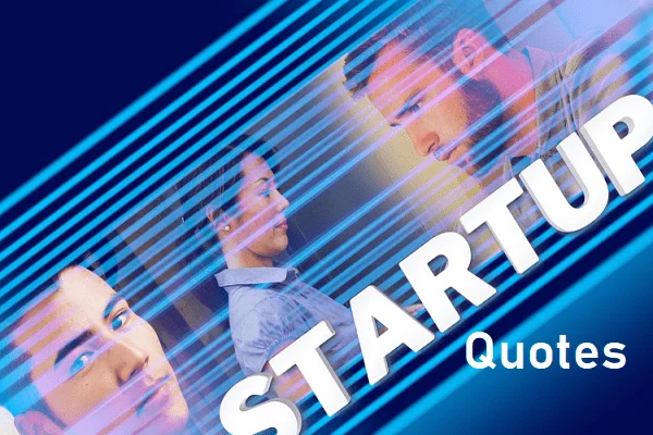 Best Business Startup Quotes