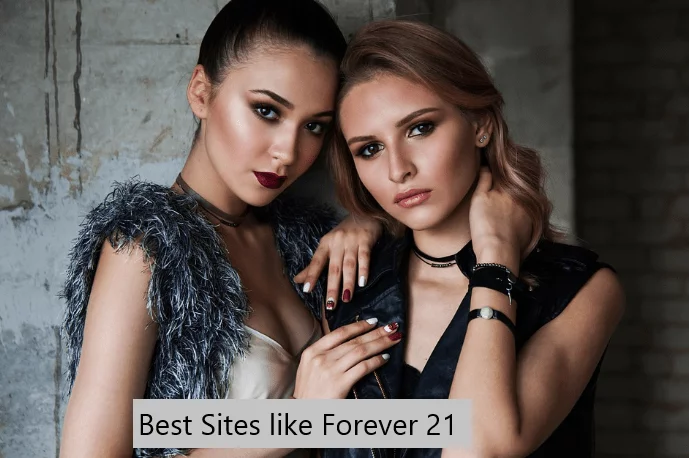 Clothings Stores Like Forever 21