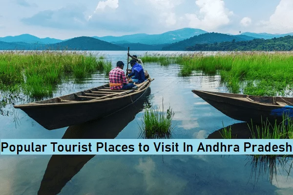 Tourist Destinations of Andhra Pradesh