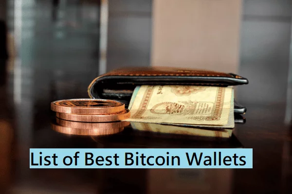 List Of Best Bitcoin Wallets
