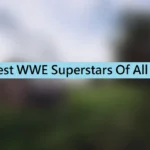 20 Greatest WWE Wrestlers of All Time (WWE Superstars)