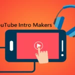 10 Best Free YouTube Video Intro Makers To Make Your Video More Interactive