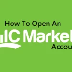 How To Open An IC Markets Account?