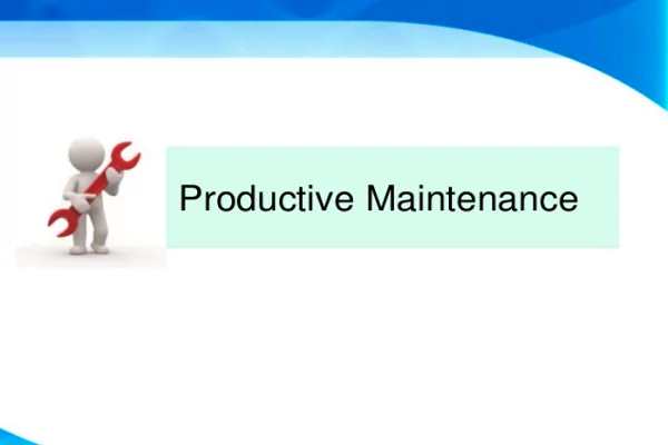 Total Productive Maintenance (TPM)