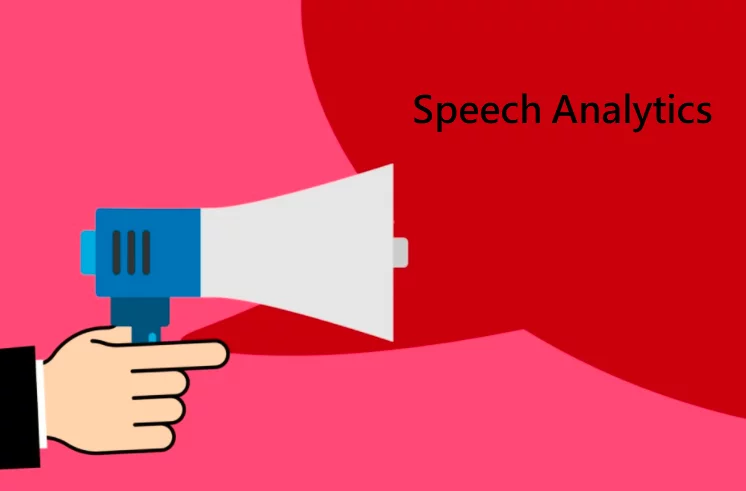 Nature of Speech Analytics