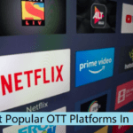 Top 15 OTT Platforms In India