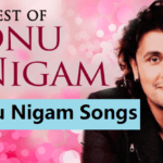 20 Best Sonu Nigam Songs (Evergreen Hindi Songs)