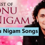 20 Best Sonu Nigam Songs (Evergreen Hindi Songs)