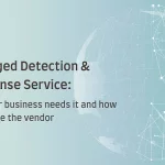Managed Detection And Response Service
