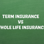 What’s Best For You – Term Insurance Vs Life Insurance!