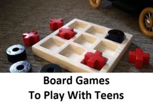 Board Games To Play With Teens