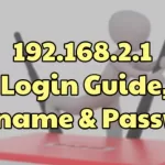 192.168.2.1 Default Router IP Login, Password and Username