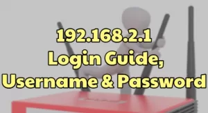 192.168.2.1 - Default Router IP Address