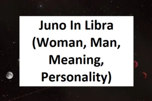 Juno in Libra – Meaning & Interpretation