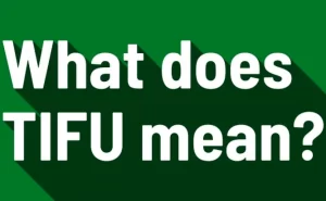 What does tifu mean