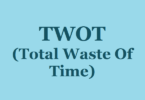 The abbreviation "TWOT" Meaning