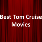 15 Best Tom Cruise Movies