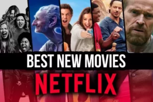 Best Films On Netflix