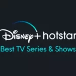 Hotstar’s 12 Best TV Shows Worth Watching