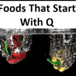 16 Foods That Start With Q – Food Beginning With Q