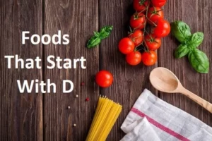 Foods That Start With D