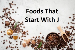 19 Foods That Start With J – Food Beginning With J
