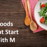 24 Foods That Start With M – Food Beginning With M