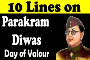 Essay on Parakram Diwas in Hindi