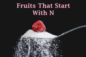 Fruits That Start With N