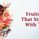 Fruits That Start With T