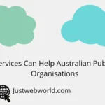Cloud Services Can Help Australian Public Sector Organisations