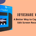 Joyoshare VidiKit Review – The Best Screen Record Tool Kit For Content Creators