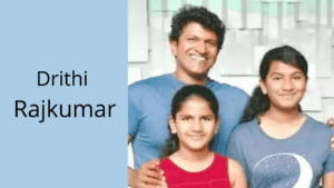 Drithi Rajkumar - Puneeth Rajkumar's Daughter