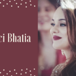 Ripci Bhatia: wiki, age, family, education, career, net worth and many more