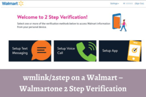 Walmartone 2 Step Verification